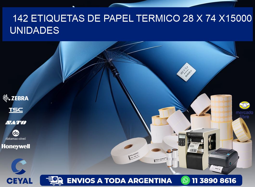 142 ETIQUETAS DE PAPEL TERMICO 28 x 74 X15000 UNIDADES