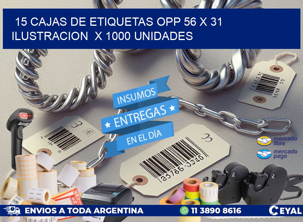 15 CAJAS DE ETIQUETAS OPP 56 x 31 ILUSTRACION  X 1000 UNIDADES