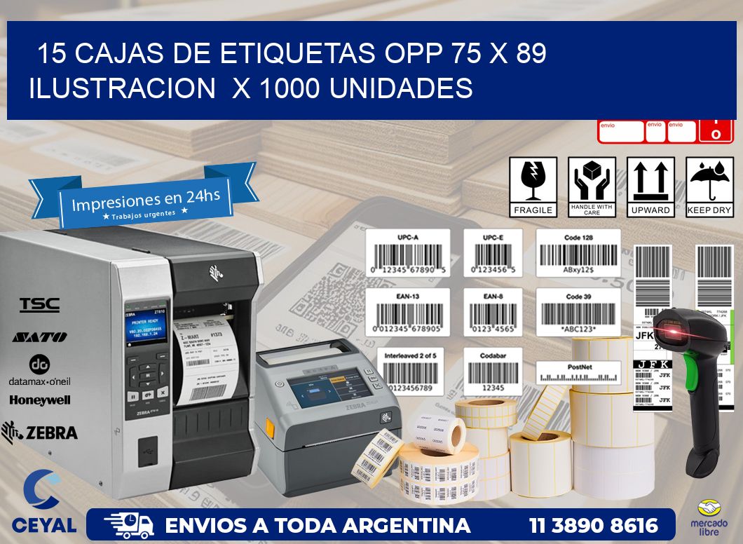 15 CAJAS DE ETIQUETAS OPP 75 x 89 ILUSTRACION  X 1000 UNIDADES