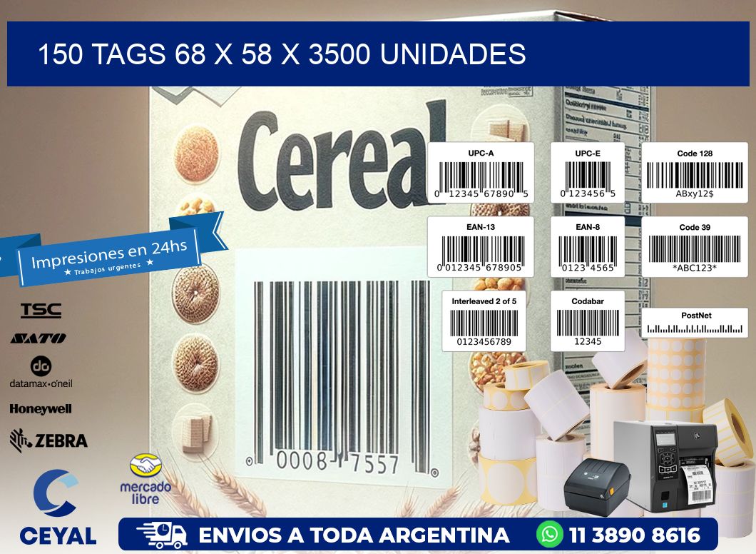 150 TAGS 68 x 58 X 3500 UNIDADES