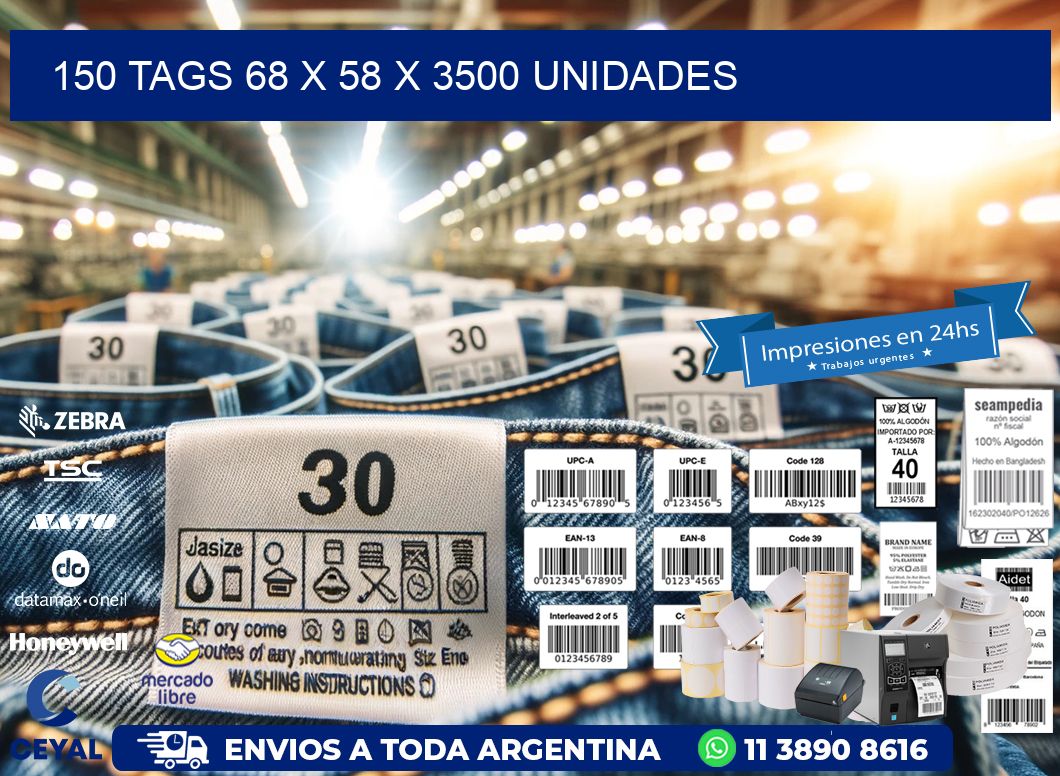 150 TAGS 68 x 58 X 3500 UNIDADES