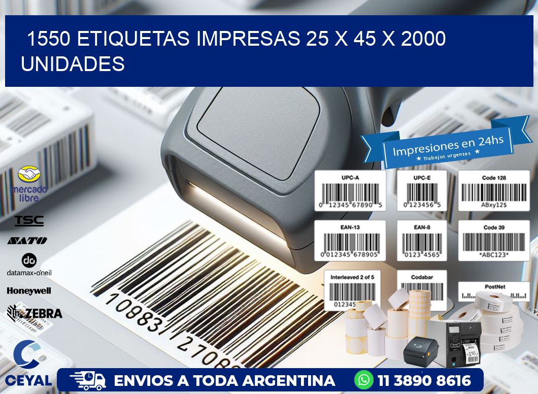 1550 ETIQUETAS IMPRESAS 25 x 45 X 2000 UNIDADES