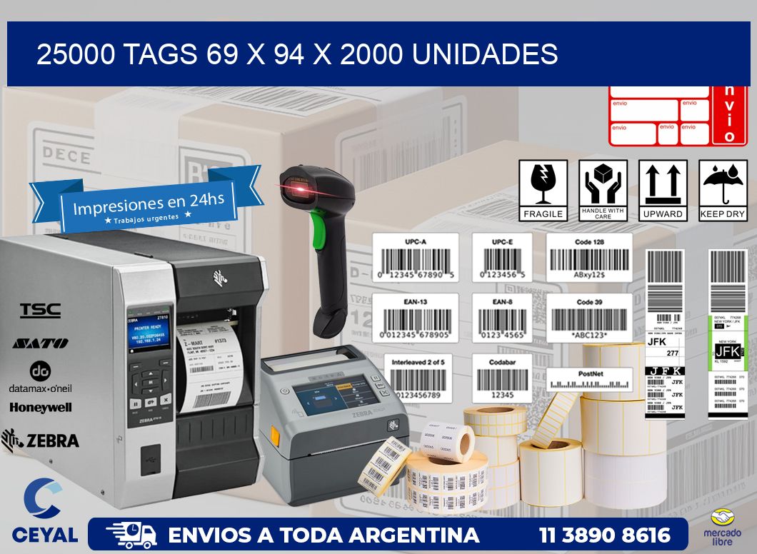 25000 TAGS 69 x 94 X 2000 UNIDADES