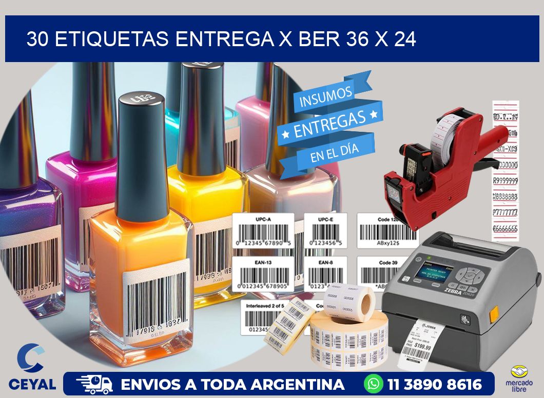 30 ETIQUETAS ENTREGA X BER 36 x 24