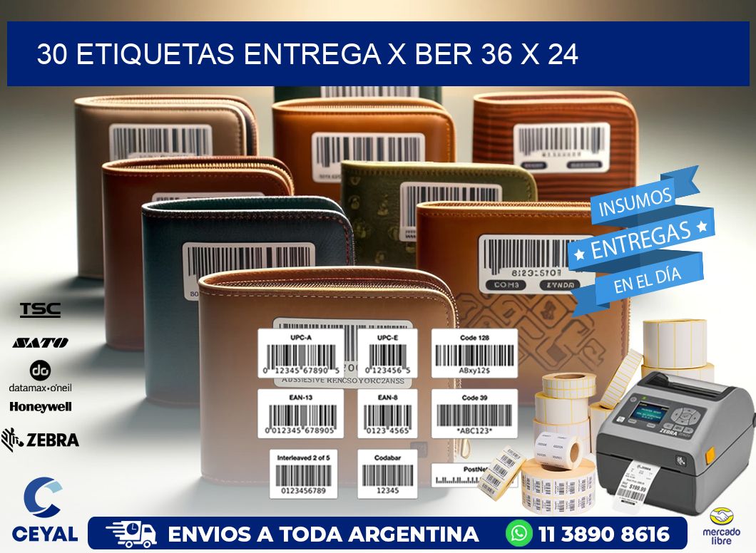 30 ETIQUETAS ENTREGA X BER 36 x 24