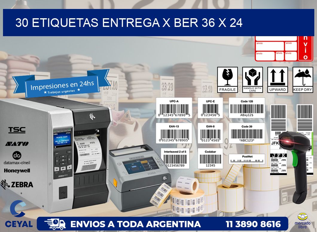 30 ETIQUETAS ENTREGA X BER 36 x 24