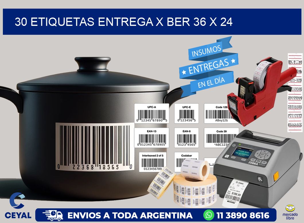 30 ETIQUETAS ENTREGA X BER 36 x 24