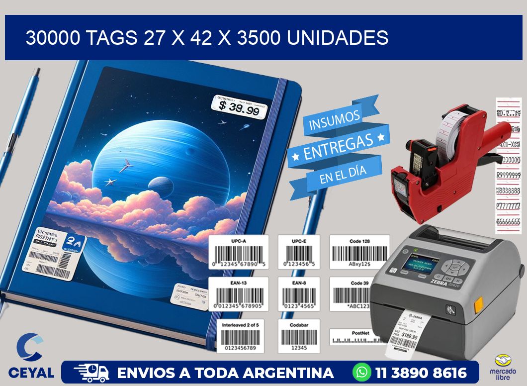 30000 TAGS 27 x 42 X 3500 UNIDADES