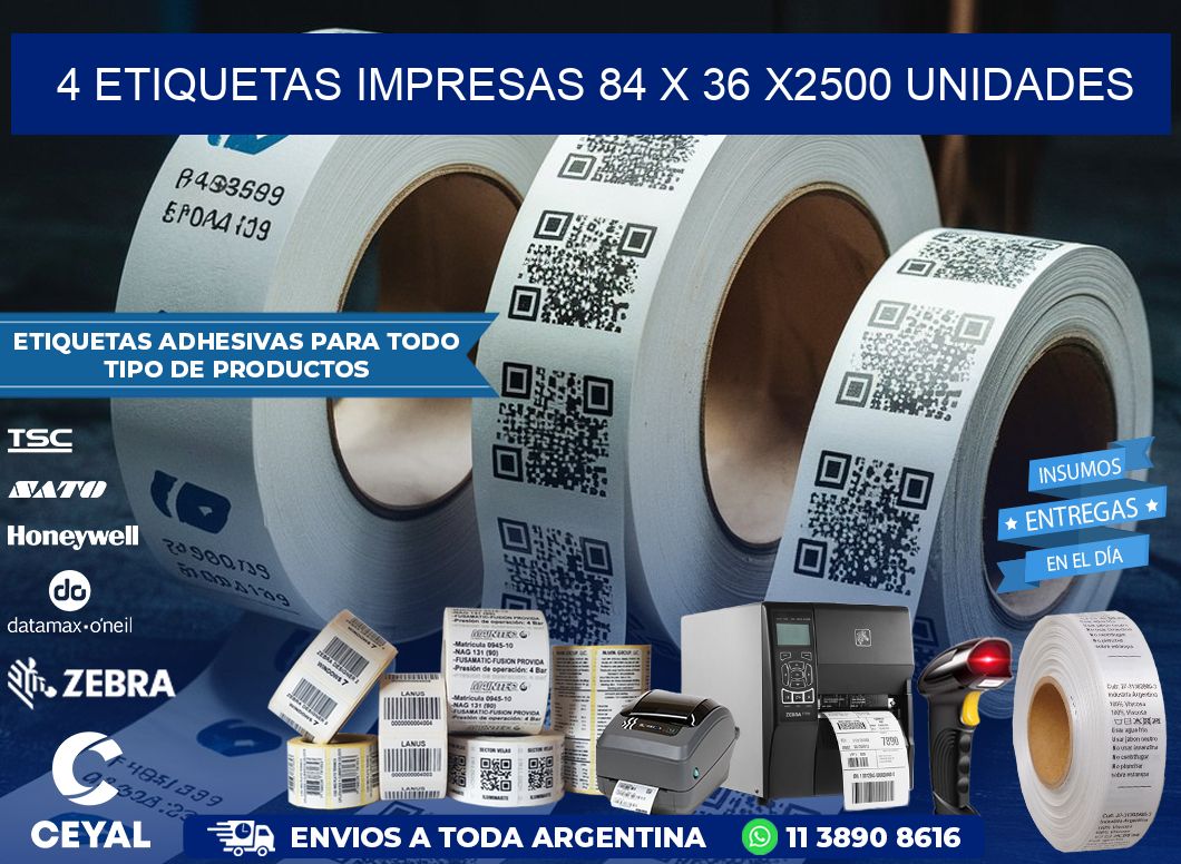 4 ETIQUETAS IMPRESAS 84 x 36 X2500 UNIDADES