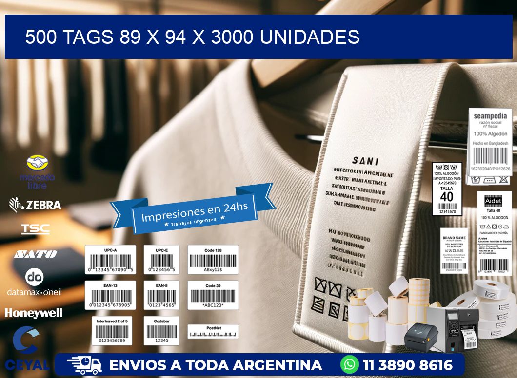 500 TAGS 89 x 94 X 3000 UNIDADES