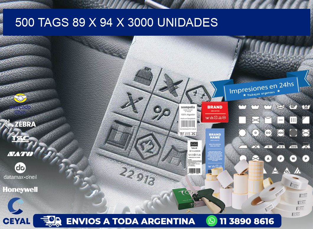 500 TAGS 89 x 94 X 3000 UNIDADES