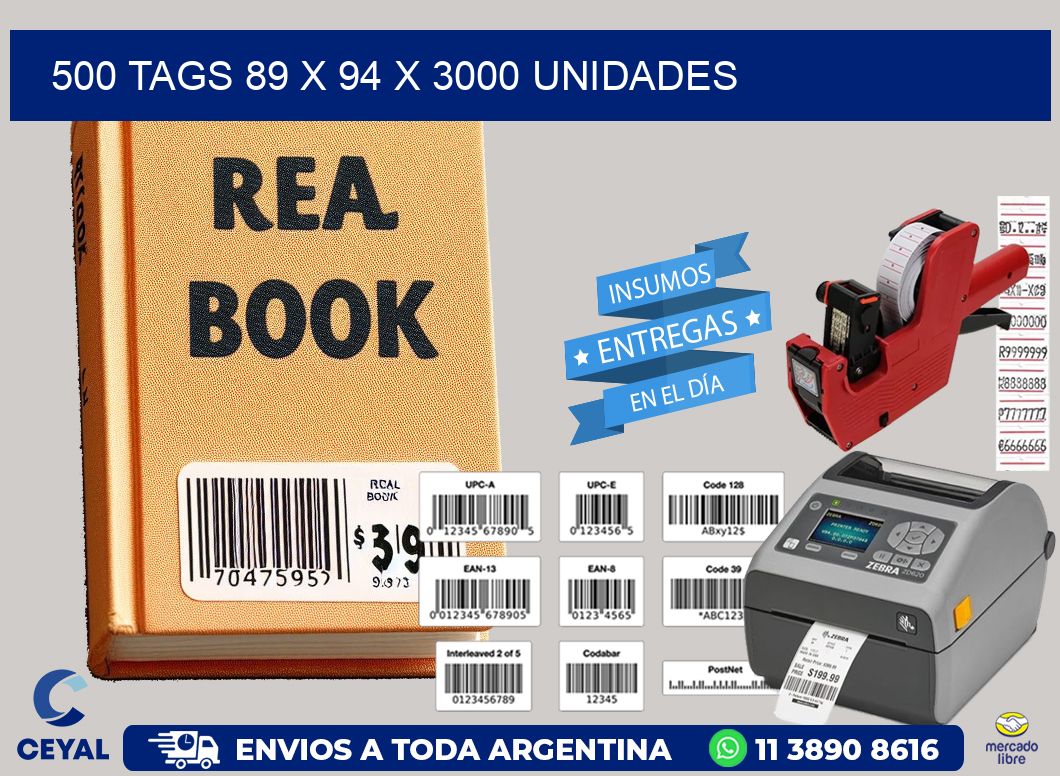 500 TAGS 89 x 94 X 3000 UNIDADES