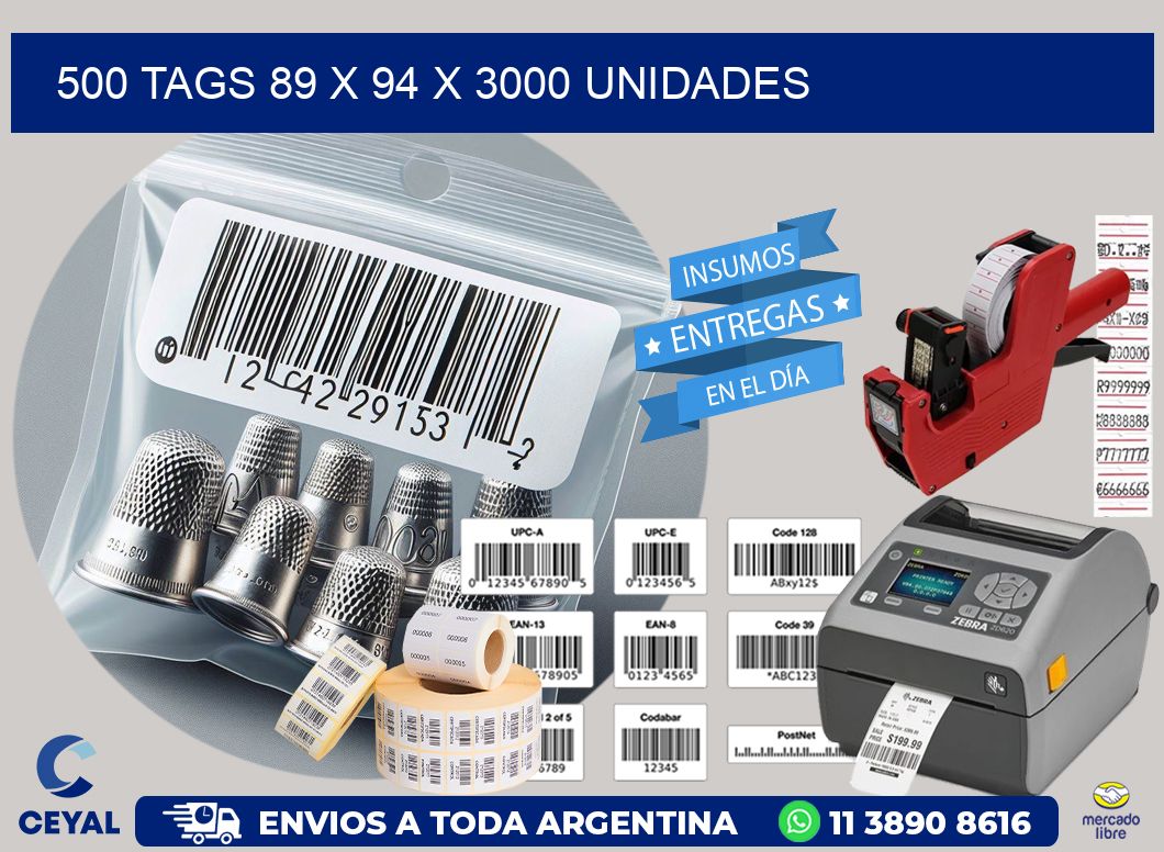 500 TAGS 89 x 94 X 3000 UNIDADES