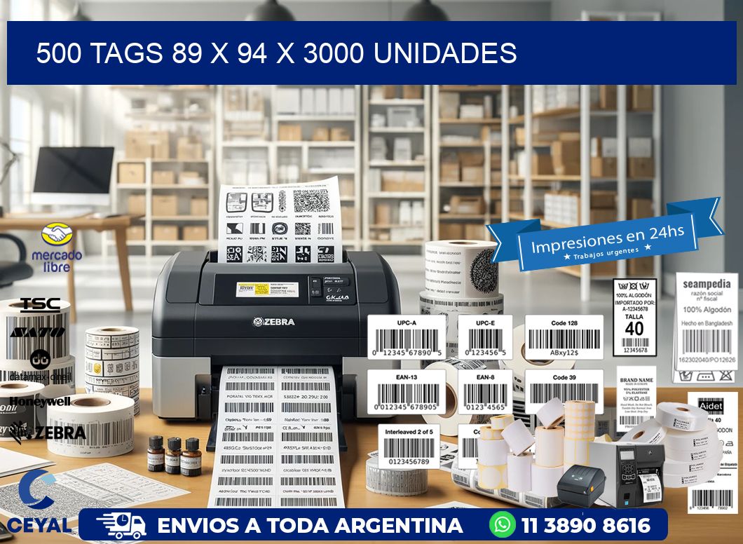 500 TAGS 89 x 94 X 3000 UNIDADES