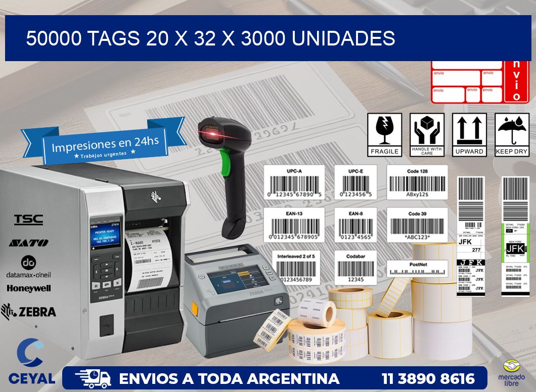 50000 TAGS 20 x 32 X 3000 UNIDADES