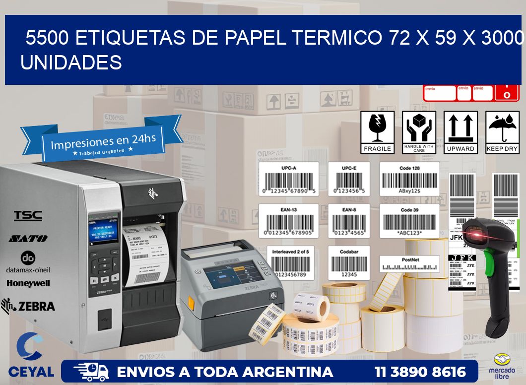 5500 ETIQUETAS DE PAPEL TERMICO 72 x 59 X 3000 UNIDADES