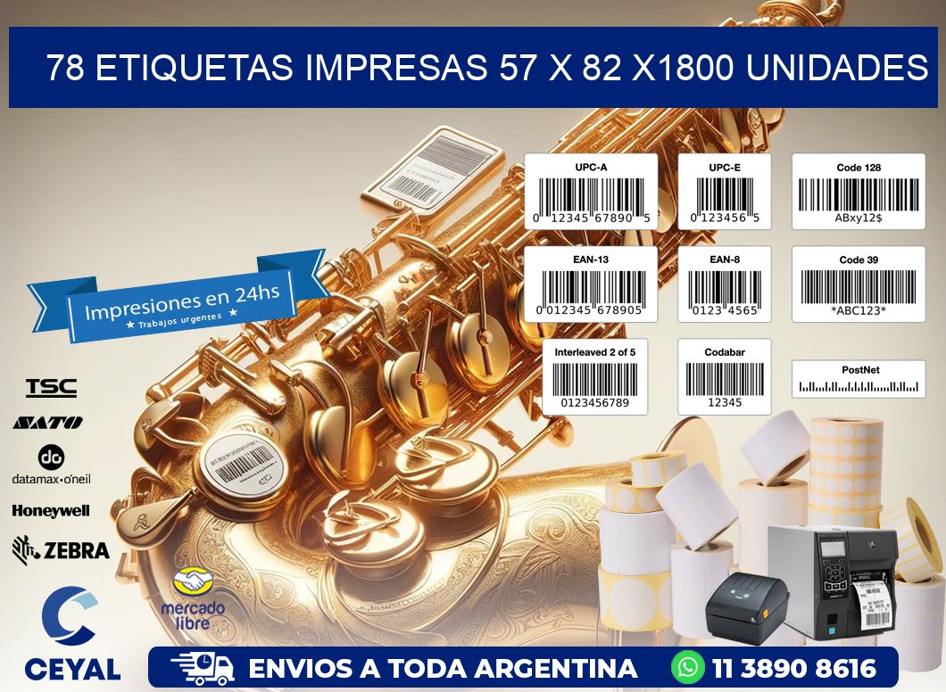 78 ETIQUETAS IMPRESAS 57 x 82 X1800 UNIDADES