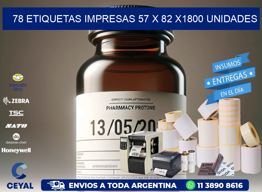 78 ETIQUETAS IMPRESAS 57 x 82 X1800 UNIDADES