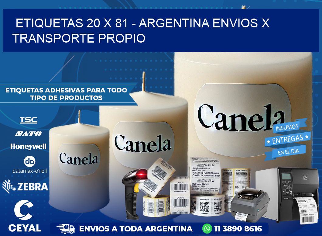 ETIQUETAS 20 x 81 - ARGENTINA ENVIOS X TRANSPORTE PROPIO