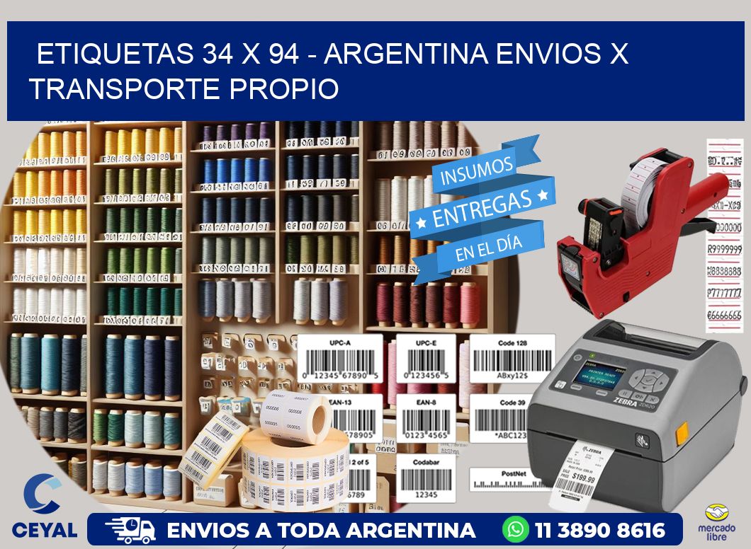 ETIQUETAS 34 x 94 - ARGENTINA ENVIOS X TRANSPORTE PROPIO