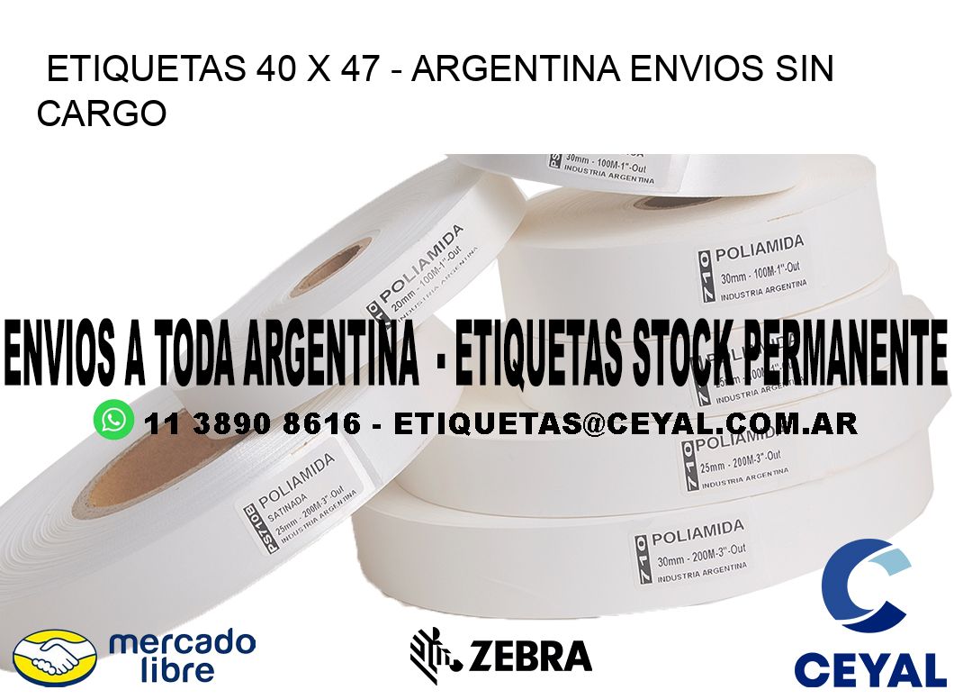 ETIQUETAS 40 x 47 - ARGENTINA ENVIOS SIN CARGO