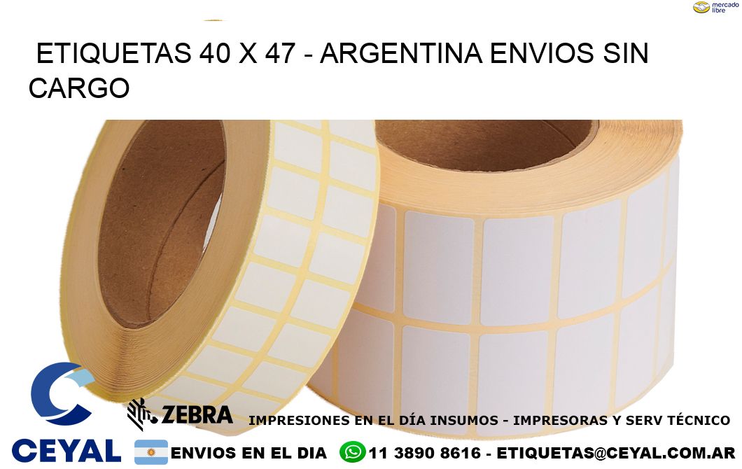 ETIQUETAS 40 x 47 – ARGENTINA ENVIOS SIN CARGO