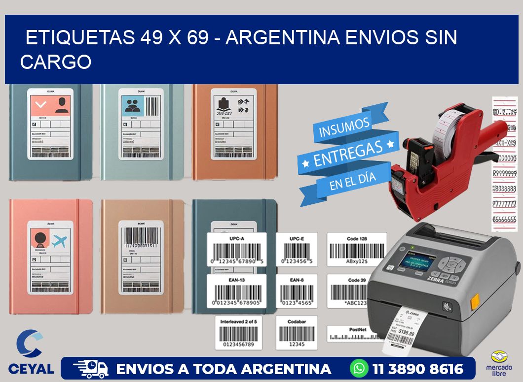 ETIQUETAS 49 x 69 - ARGENTINA ENVIOS SIN CARGO