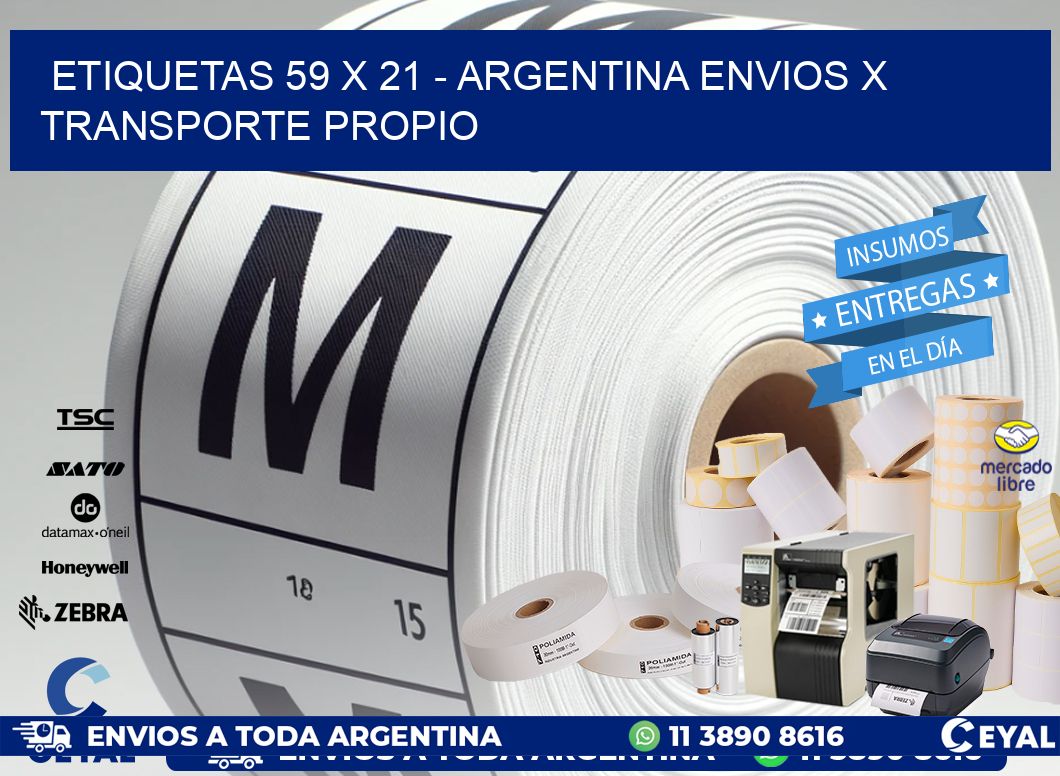 ETIQUETAS 59 x 21 - ARGENTINA ENVIOS X TRANSPORTE PROPIO