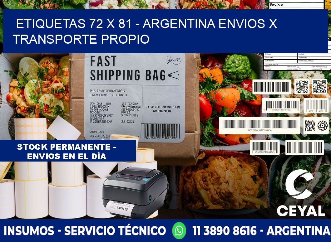 ETIQUETAS 72 x 81 - ARGENTINA ENVIOS X TRANSPORTE PROPIO