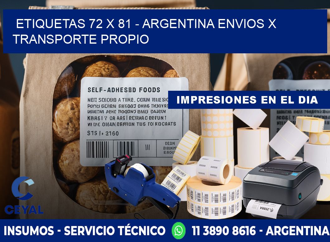 ETIQUETAS 72 x 81 - ARGENTINA ENVIOS X TRANSPORTE PROPIO