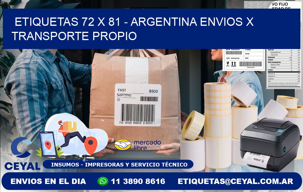 ETIQUETAS 72 x 81 - ARGENTINA ENVIOS X TRANSPORTE PROPIO