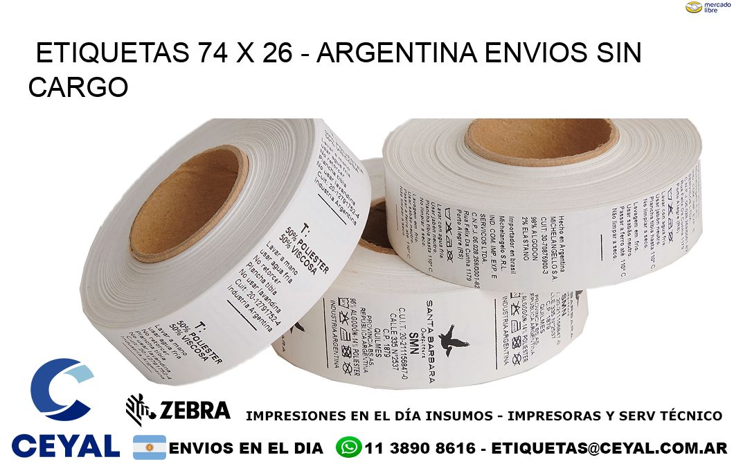 ETIQUETAS 74 x 26 - ARGENTINA ENVIOS SIN CARGO