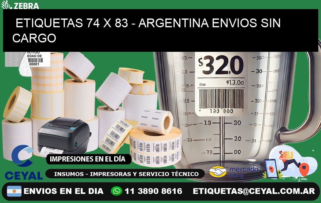 ETIQUETAS 74 x 83 - ARGENTINA ENVIOS SIN CARGO