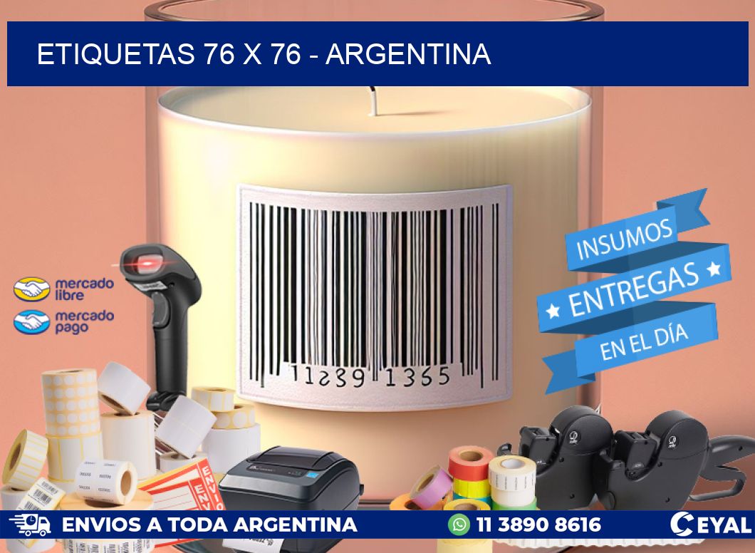 ETIQUETAS 76 x 76 - ARGENTINA