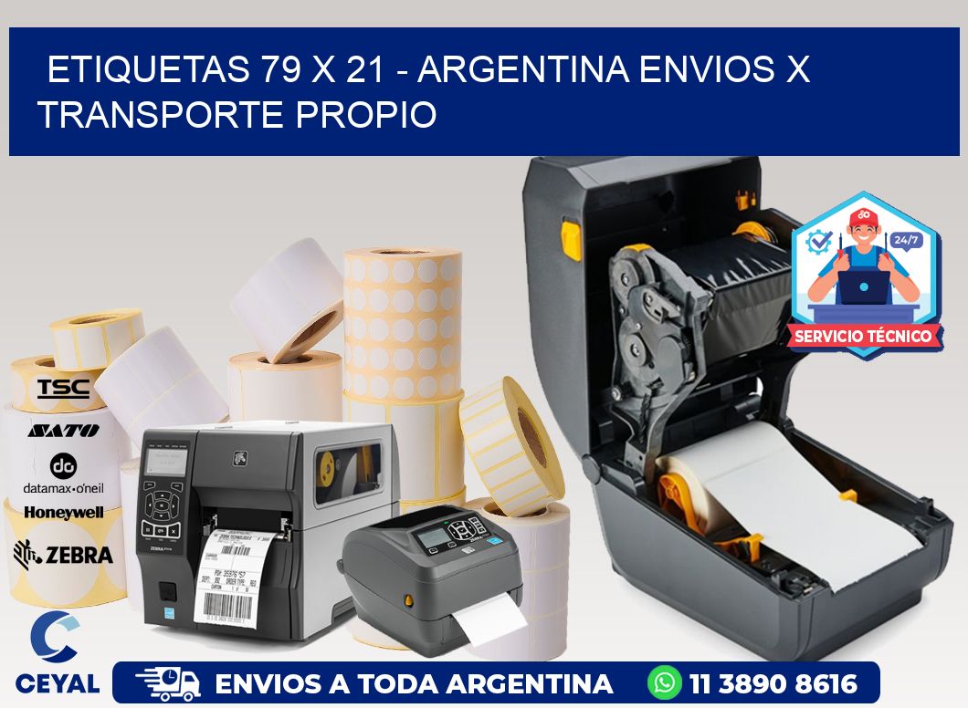 ETIQUETAS 79 x 21 - ARGENTINA ENVIOS X TRANSPORTE PROPIO