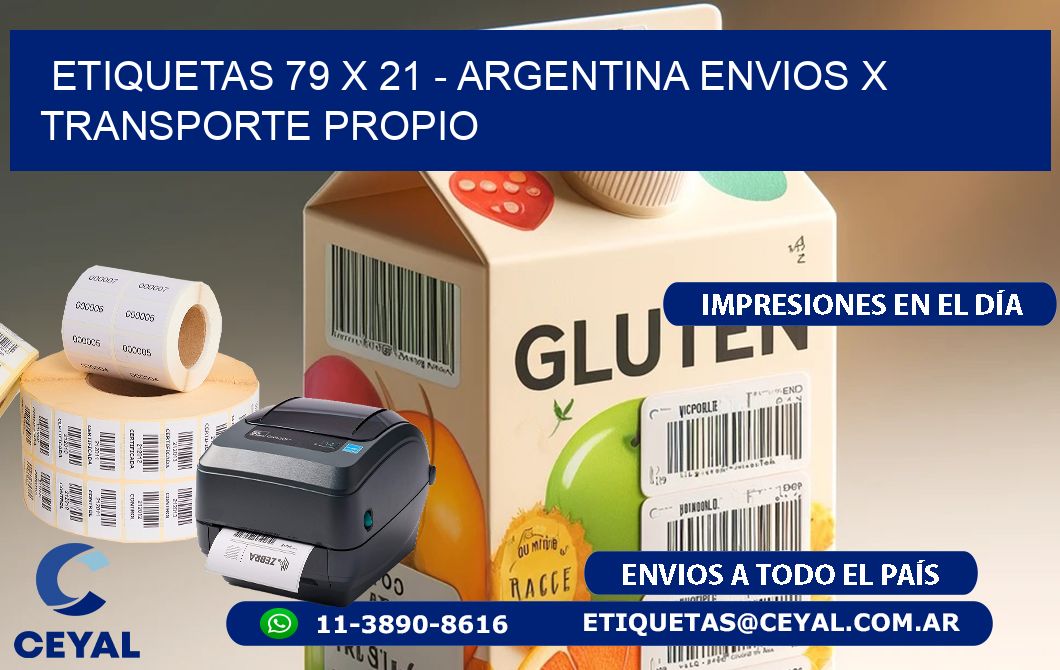 ETIQUETAS 79 x 21 - ARGENTINA ENVIOS X TRANSPORTE PROPIO