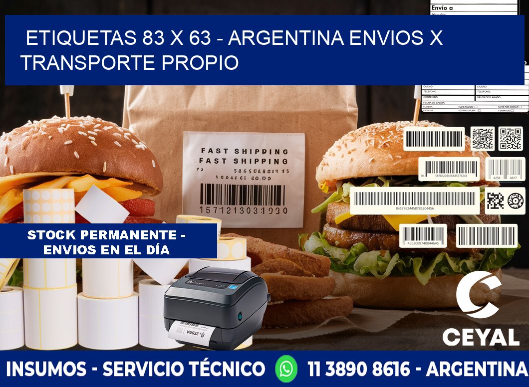 ETIQUETAS 83 x 63 - ARGENTINA ENVIOS X TRANSPORTE PROPIO