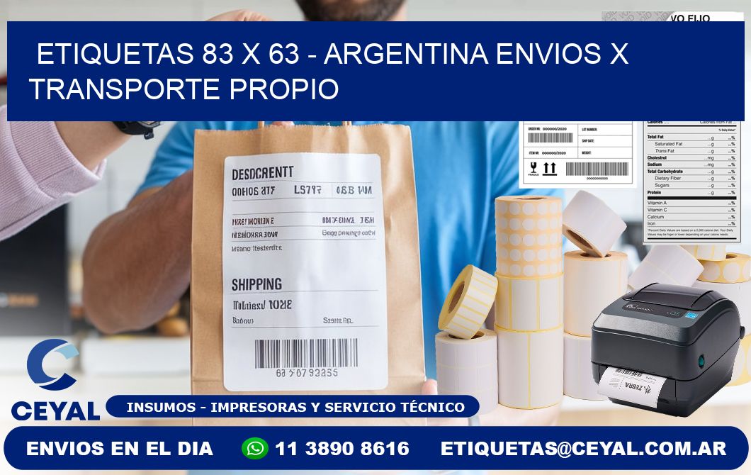 ETIQUETAS 83 x 63 - ARGENTINA ENVIOS X TRANSPORTE PROPIO