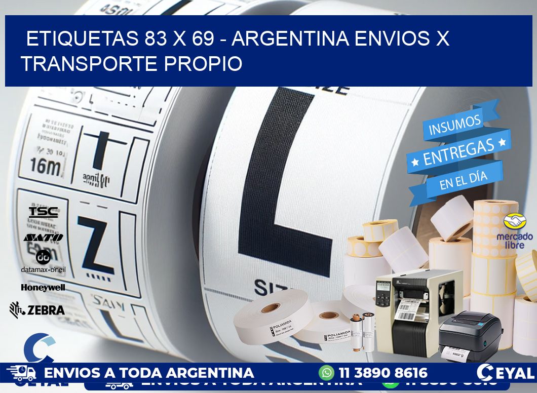 ETIQUETAS 83 x 69 - ARGENTINA ENVIOS X TRANSPORTE PROPIO