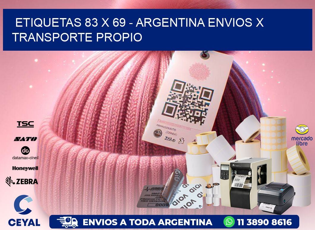 ETIQUETAS 83 x 69 - ARGENTINA ENVIOS X TRANSPORTE PROPIO