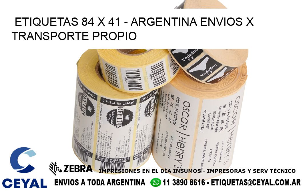 ETIQUETAS 84 x 41 - ARGENTINA ENVIOS X TRANSPORTE PROPIO