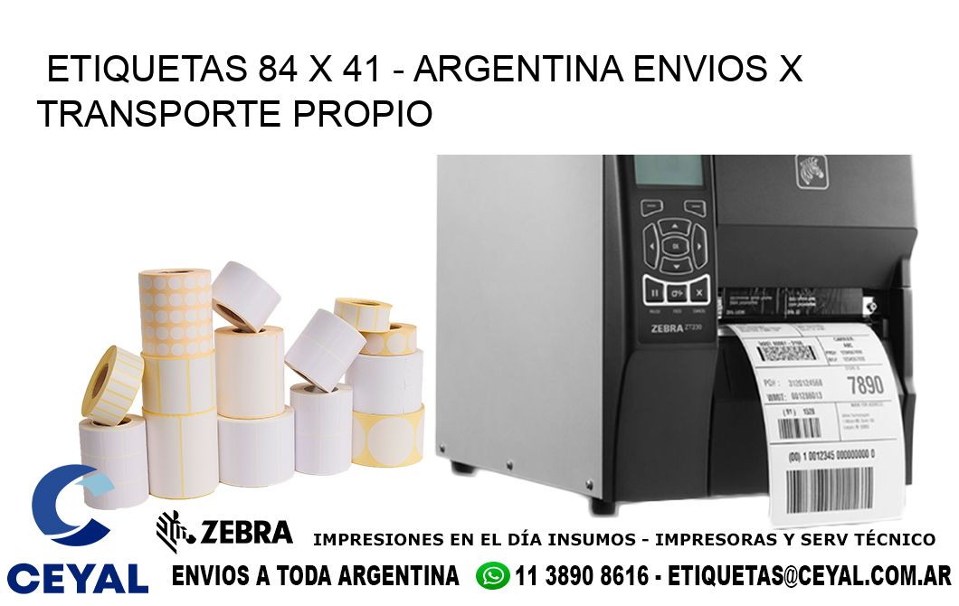 ETIQUETAS 84 x 41 - ARGENTINA ENVIOS X TRANSPORTE PROPIO