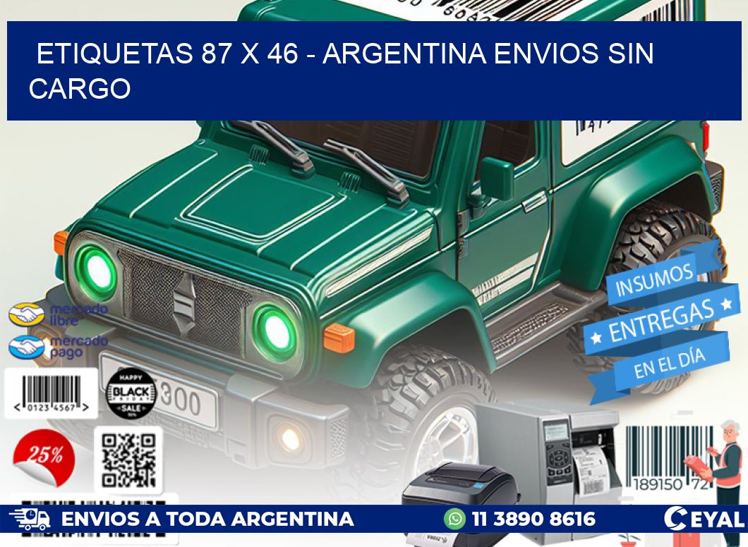 ETIQUETAS 87 x 46 - ARGENTINA ENVIOS SIN CARGO