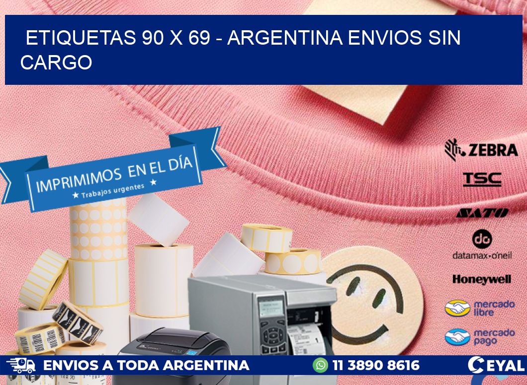 ETIQUETAS 90 x 69 - ARGENTINA ENVIOS SIN CARGO