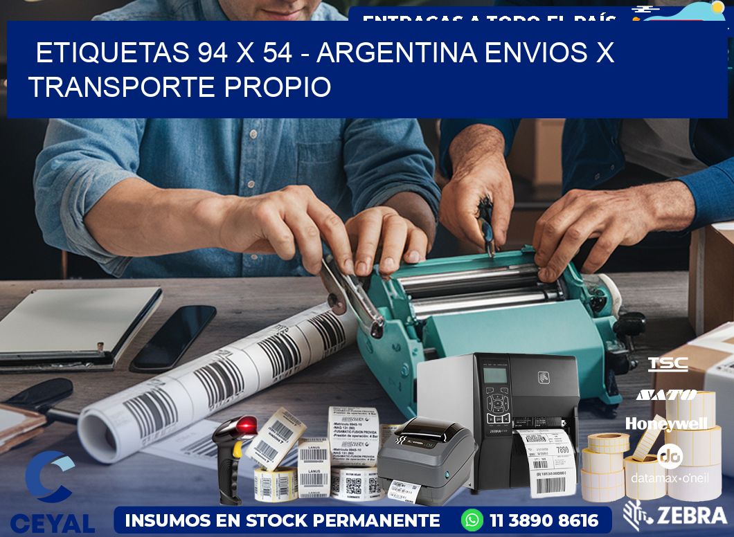 ETIQUETAS 94 x 54 - ARGENTINA ENVIOS X TRANSPORTE PROPIO