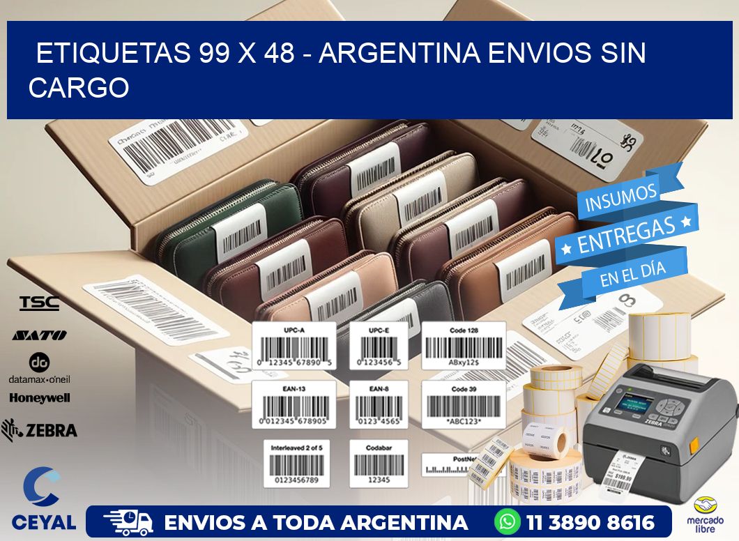 ETIQUETAS 99 x 48 - ARGENTINA ENVIOS SIN CARGO