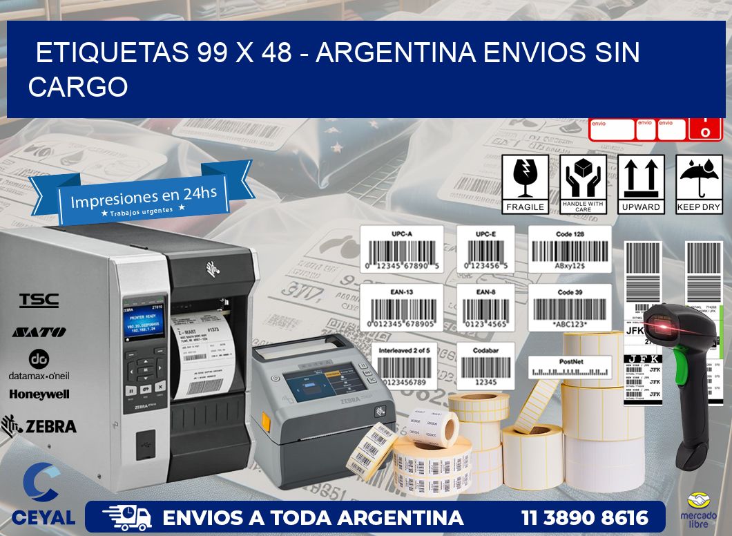 ETIQUETAS 99 x 48 - ARGENTINA ENVIOS SIN CARGO