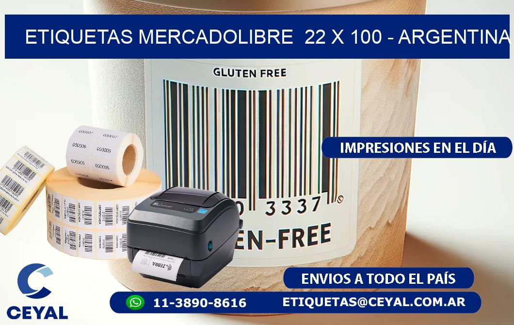 ETIQUETAS MERCADOLIBRE  22 x 100 - ARGENTINA