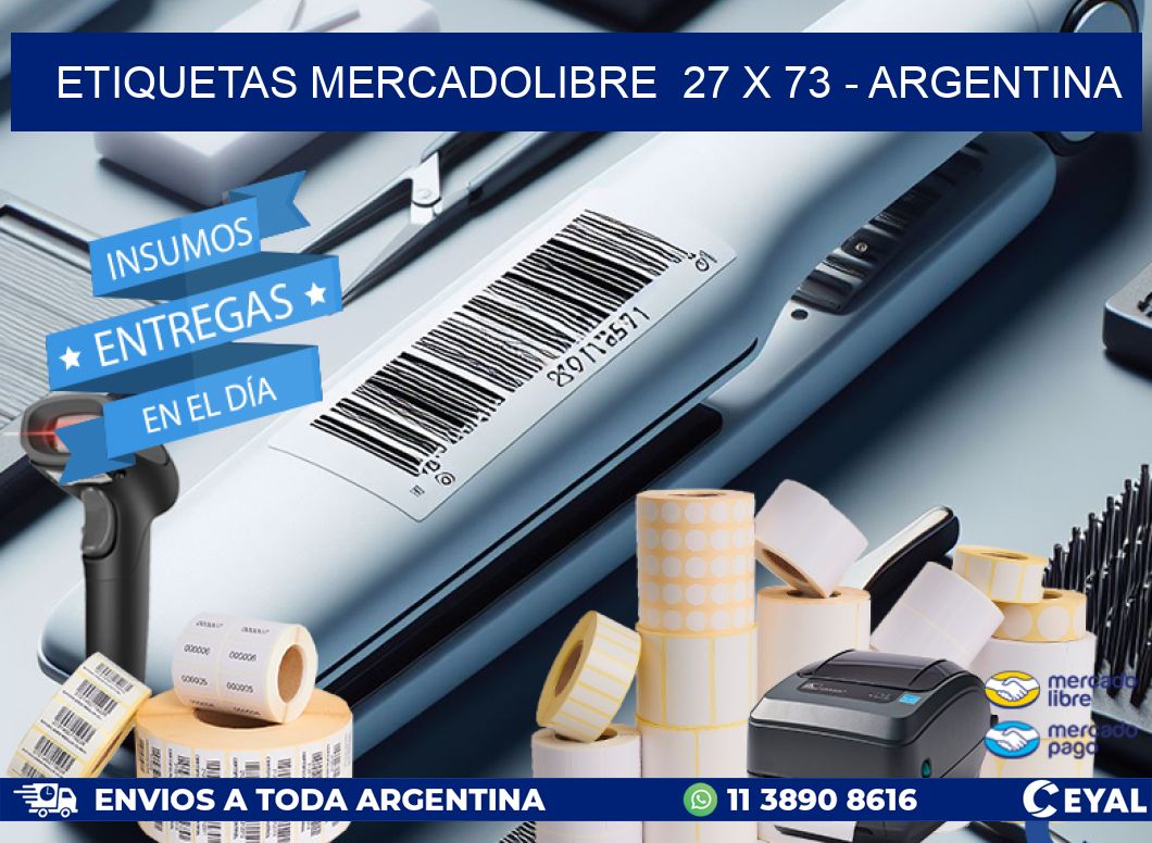 ETIQUETAS MERCADOLIBRE  27 x 73 - ARGENTINA