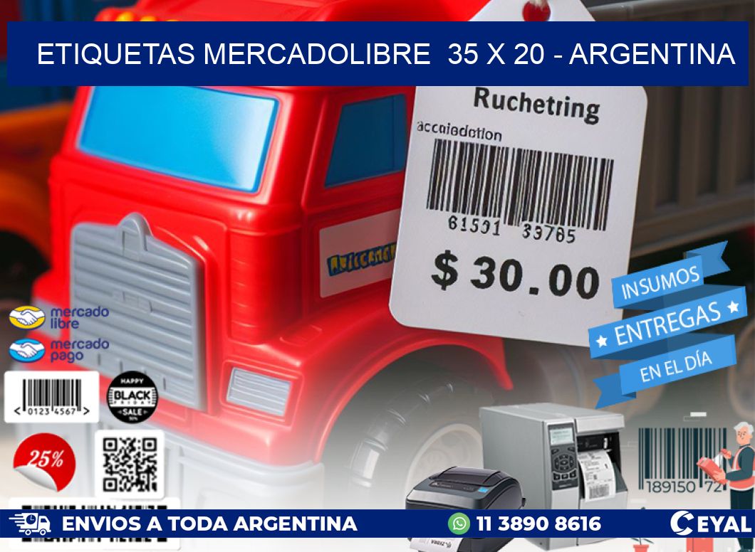 ETIQUETAS MERCADOLIBRE  35 x 20 - ARGENTINA